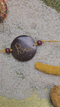 Load and play video in Gallery viewer, Coconut Shell Rakhi - Bro
